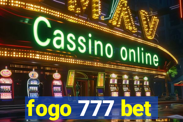 fogo 777 bet